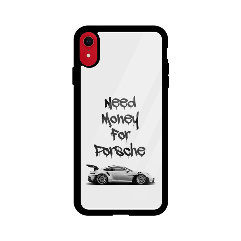 "Need Money For Porsche" Glass Case