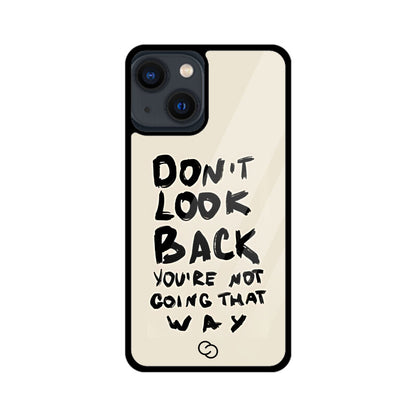 Don't Look Back Glass Case